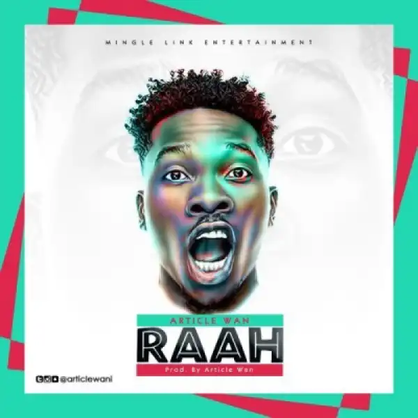 Article Wan - Raah (Prod. By Article Wan)